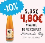 Vinaigre de riz complet - AUTOUR DU RIZ dans le catalogue Naturalia