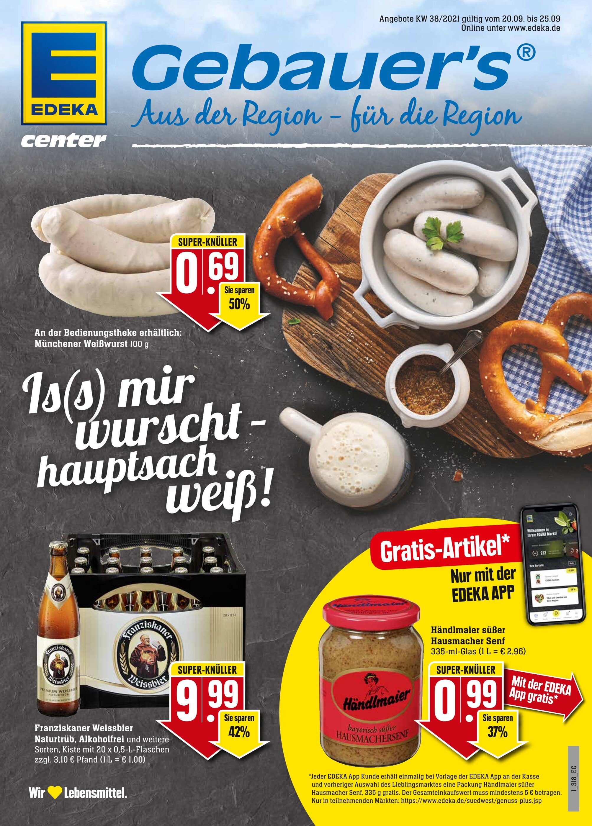 EDEKA Prospekt für Süßen mit 40 Seiten EDEKA Prospekt für Süßen: "Aktuelle Angebote", 40 Seiten, 20.09.2021 - 25.09.2021