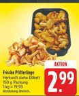 Frische Pfifferlinge im Angebot bei EDEKA in Hoyerswerda Frische Pfifferlinge Angebote bei EDEKA Hoyerswerda für 2,99 €