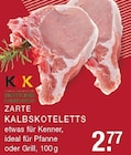 ZARTE KALBSKOTELETTS Angebote von KDK bei EDEKA Bottrop für 2,77 €
