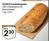 Zwiebelbaguette im Angebot bei GLOBUS in Koblenz Zwiebelbaguette Angebote von Globus bei GLOBUS Koblenz für 2,30 €