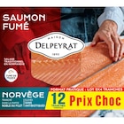 Saumon fumé "Prix Choc" - DELPEYRAT - Carrefour à Créteil Saumon fumé "Prix Choc" - DELPEYRAT en promo chez Carrefour Créteil à 13,75 €