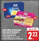 Butter oder Die Streichzarte Angebot in Porschdorf Butter oder Die Streichzarte im aktuellen Prospekt bei EDEKA in Porschdorf