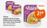 vegetarische Crispy Sticks oder Schnitzel Angebote von Valess bei tegut Erlangen für 2,49 €
