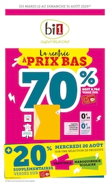 Catalogue Supermarchés Bi1 en cours à Saint-Brisson et alentours, "La rentrée À PRIX BAS", 24 pages, 12/08/2025 - 31/08/2025