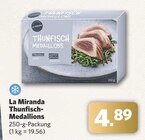 Thunfisch-Medaillons im Angebot bei combi in Herford Thunfisch-Medaillons Angebote von La Miranda bei combi Herford für 4,89 €