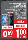 Energy Drink im Angebot bei EDEKA in Mönchengladbach Energy Drink Angebote von Booster bei EDEKA Mönchengladbach für 0,69 €
