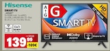 SMART-TV 32E4QT im Angebot bei E center in Heidelberg SMART-TV 32E4QT Angebote von Hisense bei E center Heidelberg für 139,99 €