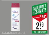 Med Bodylotion im Angebot bei Marktkauf in Stuttgart Med Bodylotion Angebote von elkos bei Marktkauf Stuttgart für 2,79 €