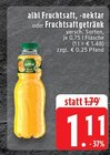 Aktuelles Fruchtsaft Angebot bei EDEKA in Mönchengladbach ab 1,11 €
