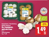 Bio-Champignons weiß von EDEKA Regional im aktuellen E center Prospekt