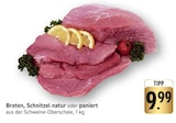 Braten im Angebot bei E center in Pirmasens Braten Angebote bei E center Pirmasens für 9,99 €