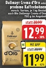 Crema d'Oro Angebote von Dallmayr bei E center Herten für 11,99 €