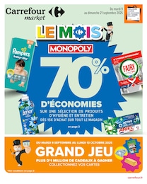 Prospectus Carrefour Market : «LE MOIS MONOPOLY» avec 18 pages, 09/09/2025 - 21/09/2025 Catalogue Carrefour Market en cours à Belvédère et aux alentours : «LE MOIS MONOPOLY» avec 18 pages, valable du 09/09/2025 au 21/09/2025