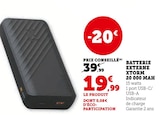 Batterie externe 20 000 mAh - Xtorm - Hyper U à Savigny-le-Temple Batterie externe 20 000 mAh - Xtorm en promo chez Hyper U Savigny-le-Temple à 19,99 €