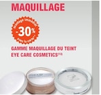 -30% avantage immédiat avec la carte sur la gamme maquillage du teint de eye care cosmetics - EYE CARE COSMETICS en promo chez E.Leclerc Saint-Denis