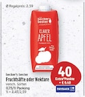 Fruchtsäfte oder Nektare von becker’s bester für 2,59 € bei E center im Angebot Fruchtsäfte oder Nektare von becker’s bester im aktuellen E center Prospekt