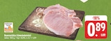 EDEKA Bayreuth - Bauernschätze Schweinekotelett Angebot im Prospekt Bauernschätze Schweinekotelett bei EDEKA im Bayreuth Prospekt für 0,89 €