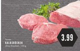 Aktuelle Steak Angebote bei EDEKA in Bochum Aktuelles KALBSRÜCKEN Angebot bei EDEKA in Bochum ab 3,99 €