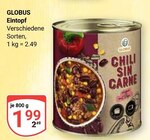 Eintopf Chili Sin Carne im Angebot bei GLOBUS in Siegen Eintopf Chili Sin Carne Angebote von Globus bei GLOBUS Siegen für 1,99 €