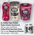 High Protein Shake Schoko-Geschmack Angebote von Dr. Oetker bei E center Worms für 1,49 €