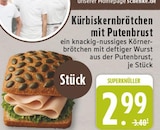 Aktuelle Wecker Angebote bei E center in Bielefeld Aktuelles Kürbiskernbrötchen mit Putenbrust Angebot bei E center in Bielefeld ab 2,99 €