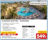 FLUGREISE ÄGYPTEN - HURGHADA bei Netto Marken-Discount im Prospekt "" für 549,00 €