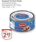 Thunfisch Stücke im Angebot bei GLOBUS in Saarlouis Thunfisch Stücke Angebote von Saupiquet bei GLOBUS Saarlouis für 2,49 €