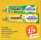 Delikatess Mayonnaise oder Remoulade von Thomy im aktuellen tegut Prospekt für 1,79 €