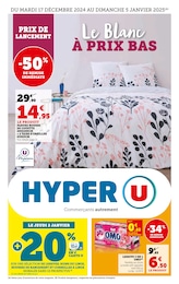 Prospectus Hyper U à Bonifacio, "Le Blanc À PRIX BAS", 44 pages, 17/12/2024 - 05/01/2025