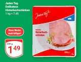 Delikatess Hinterkochschinken bei GLOBUS im Prospekt "" für 1,49 €