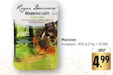 Maronen Angebote von Roger Descours bei E center Stuttgart für 4,99 €