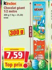 Chocolat géant 1/2 mètre - KINDER - Norma à Mulhouse Chocolat géant 1/2 mètre - KINDER en promo chez Norma Mulhouse à 7,59 €