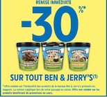 -30% de remise immédiate sur tout Ben & Jerry's - Ben & Jerry's dans le catalogue Intermarché Super