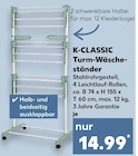 Turm-Wäscheständer im Angebot bei Kaufland in Moers Turm-Wäscheständer Angebote von K-CLASSIC bei Kaufland Moers für 14,99 €