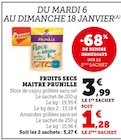 Fruits secs - Maître Prunille dans le catalogue U Express