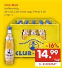 Club-Mate Angebote bei Netto Marken-Discount Recklinghausen für 14,99 €