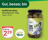 Aktuelle Oliven Angebote bei GLOBUS in Krefeld Aktuelles Oliven Angebot bei GLOBUS in Krefeld ab 2,29 €