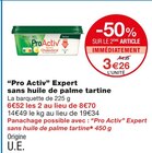 Expert sans huile de palme tartine - Pro Activ dans le catalogue Monoprix