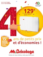 Catalogue Mr Bricolage à Rochetaillée, avec 25 pages Prospectus Mr Bricolage à Rochetaillée, "40 ans de petits prix et d’économies !", 25 pages, 14/10/2020 - 01/11/2020