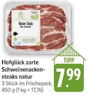 zarte Schweinenackensteaks natur bei E center im Filderstadt Prospekt für 7,99 €