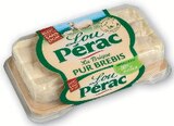 Fromage au lait pasteurisé de brebis - LOU PERAC - Super U à Calais Fromage au lait pasteurisé de brebis - LOU PERAC en promo chez Super U Calais à 1,11 €