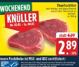 Thunfischfilet im aktuellen Prospekt bei E center in Hemer