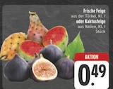 EDEKA Zellingen - Frische Feige Angebot im Prospekt Frische Feige bei EDEKA im Zellingen Prospekt für 0,49 €