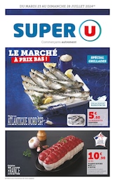 Prospectus Super U à Vertou, "Le marché à prix bas !", 11 pages, 23/07/2024 - 28/07/2024