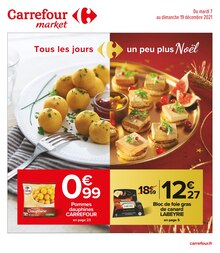 Carrefour Market Catalogue "Tous les jours un peu plus Nöel", 88 pages, Sevran, 07/12/2021 - 19/12/2021 Carrefour Market Catalogue "Tous les jours un peu plus Nöel", 88 pages, Sevran, 07/12/2021 - 19/12/2021