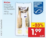 Matjes im Angebot bei Netto Marken-Discount in Bremerhaven Matjes Angebote bei Netto Marken-Discount Bremerhaven für 1,99 €