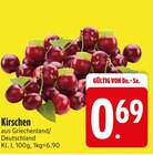 Kirschen im Angebot bei EDEKA in Augsburg Kirschen Angebote bei EDEKA Augsburg für 0,69 €