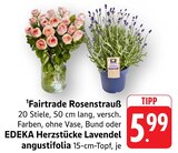 Fairtrade Rosenstrauß im Angebot bei EDEKA in Karlsruhe Fairtrade Rosenstrauß Angebote bei EDEKA Karlsruhe für 5,99 €