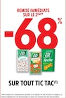 Promo -68% remise immédiate sur le 2ème sur tout Tic Tac à  dans le catalogue Intermarché à Morestel